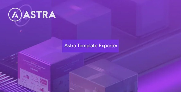 Astra Template Exporter 1.2.1