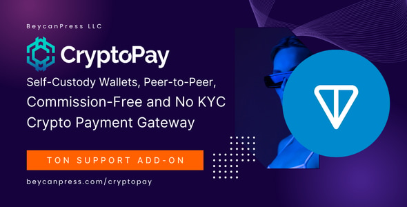 TON-The Open Network crypto payments support for CryptoPay 1.0.0