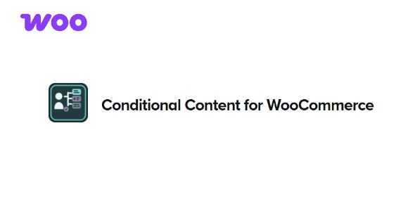 WooCommerce Conditional Content 2.3.14